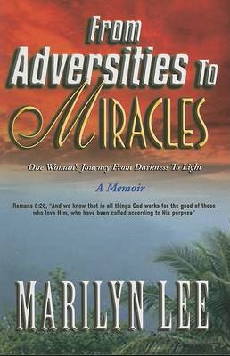 Book cover for From Adversities to Miracles