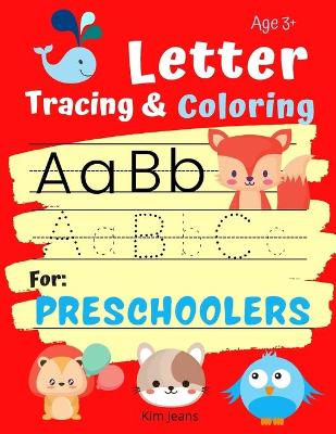 Cover of Letter Tracing & Coloring for Preschoolers