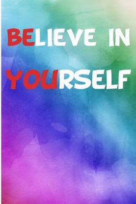 Book cover for Believe In Yourself