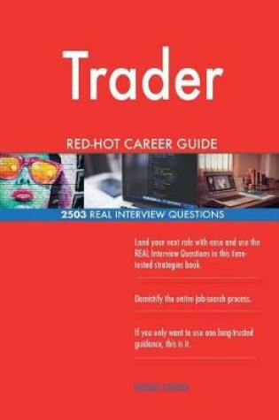 Cover of Trader RED-HOT Career Guide; 2503 REAL Interview Questions