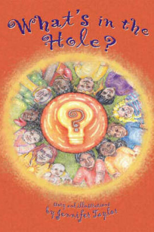 Cover of What's in the Hole?