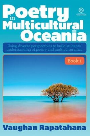 Cover of Poetry in Multicultural Oceania - Book 1