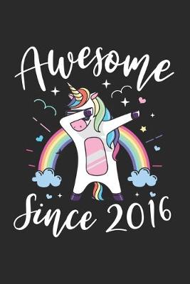 Book cover for Awesome Since 2016