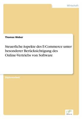 Book cover for Steuerliche Aspekte des E-Commerce unter besonderer Berücksichtigung des Online-Vertriebs von Software