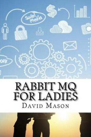 Cover of Rabbit Mq for Ladies