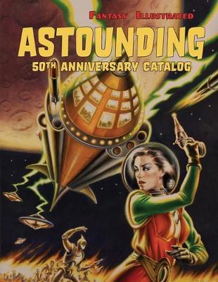 Book cover for Fantasy Illustrated Astounding 50th Anniversary Catalog