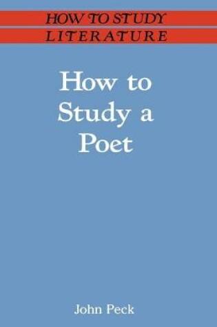 Cover of How to Study a Poet