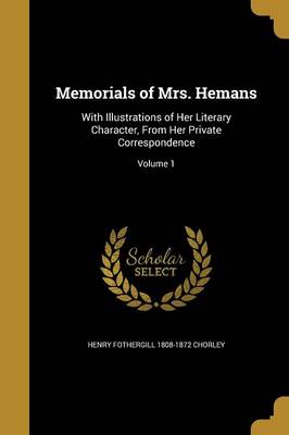 Book cover for Memorials of Mrs. Hemans