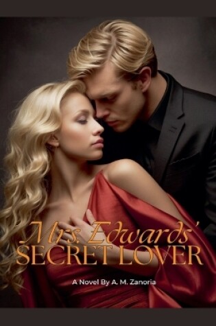 Cover of Mrs. Edwards' Secret Lover