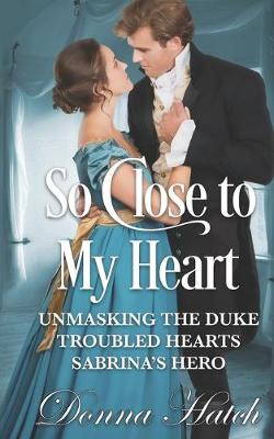 Book cover for So Close to My Heart Anthology