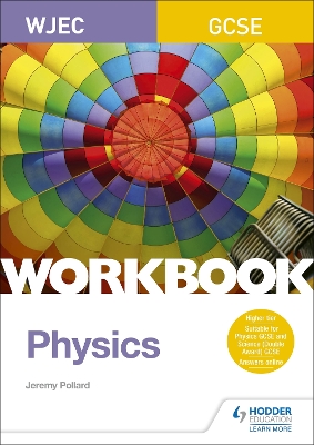 Book cover for WJEC GCSE Physics Workbook