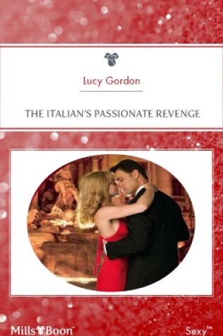 Cover of The Italian's Passionate Revenge