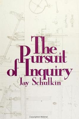 Book cover for The Pursuit of Inquiry