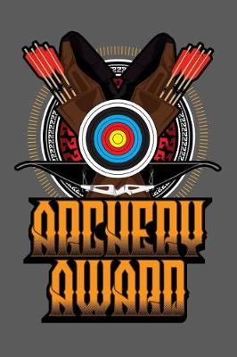 Book cover for Archery Award Notebook