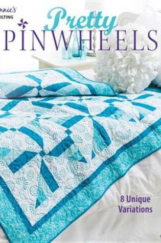 Cover of Pretty Pinwheels