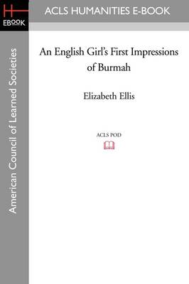 Book cover for An English Girl's First Impressions of Burmah