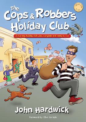 Book cover for The Cops & Robbers Holiday Club