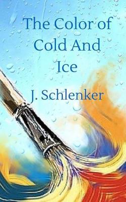 Book cover for The Color of Cold and Ice