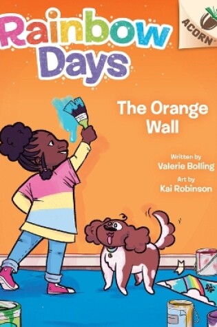 Cover of The Orange Wall: An Acorn Book