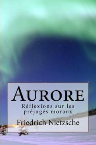 Cover of Nietzsche Aurore