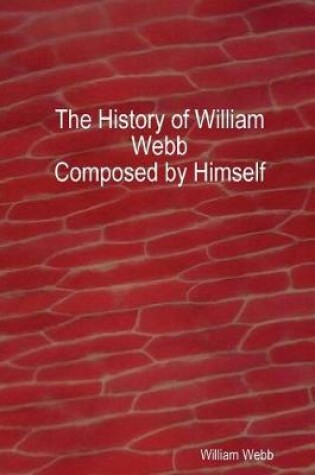 Cover of The History of William Webb