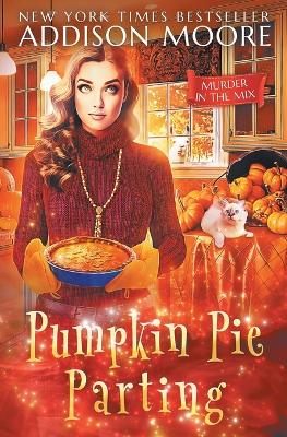 Book cover for Pumpkin Pie Parting