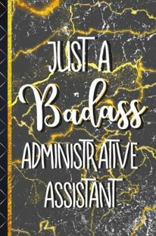 Cover of Just a Badass Administrative Assistant