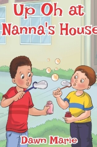 Cover of Up Oh at Nanna's House