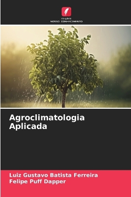 Book cover for Agroclimatologia Aplicada