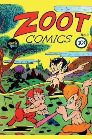 Cover of Zoot Comics #1