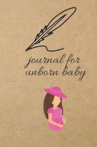 Cover of Journal for Unborn Baby