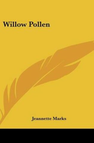 Cover of Willow Pollen