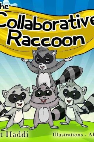 Cover of The Collaborative Raccoon