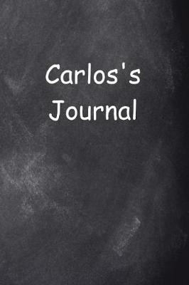 Cover of Carlos Personalized Name Journal Custom Name Gift Idea Carlos