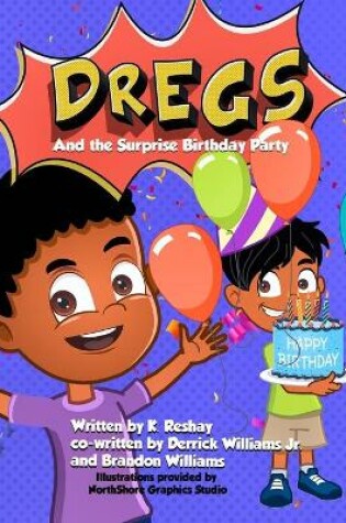 Cover of DREGS and the Surprise Birthday Party