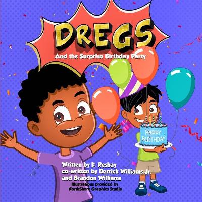 Book cover for DREGS and the Surprise Birthday Party