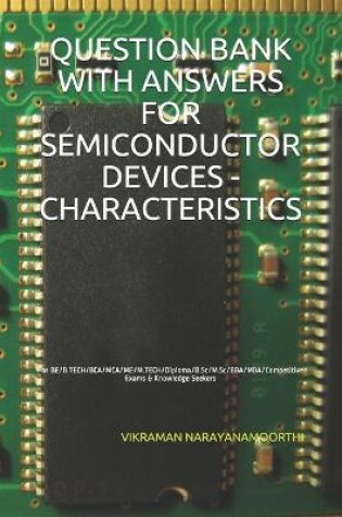 Cover of Question Bank with Answers for Semiconductor Devices - Characteristics