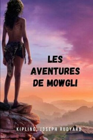 Cover of Les Aventures de Mowgli