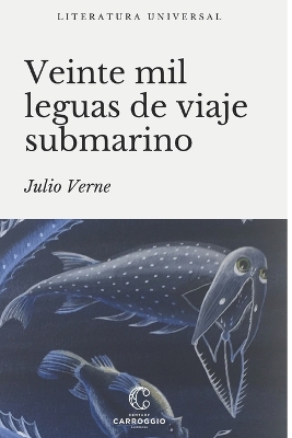 Book cover for VEINTE MIL LEGUAS DE VIAJE SUBMARINO (anotada)