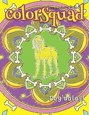 Book cover for ColorSquad Adult Coloring Books