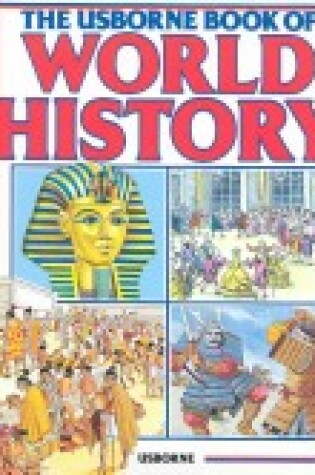 Cover of Usborne Book of World History