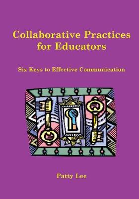 Book cover for Collaborative Practices for Educators