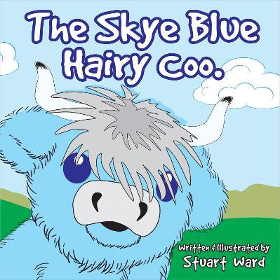 Book cover for The Skye Blue Hairy Coo