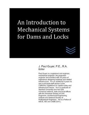 Book cover for An Introduction to Mechanical Systems for Dams and Locks