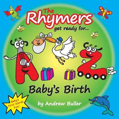 Book cover for The Rhymers get ready for Baby's Birth