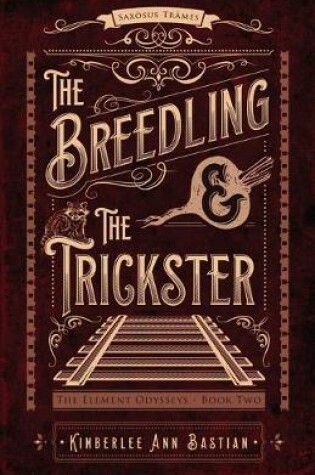 Cover of The Breedling and the Trickster