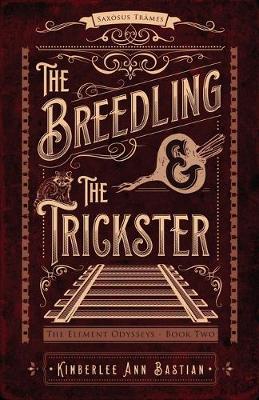 Cover of The Breedling and the Trickster