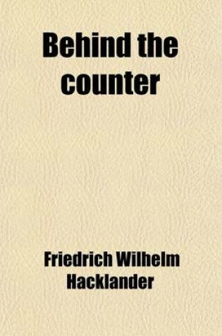 Cover of Behind the Counter Volume 10