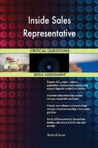 Cover of Inside Sales Representative Critical Questions Skills Assessment