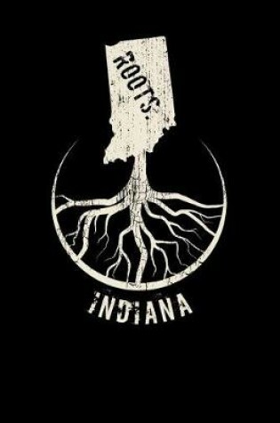 Cover of Indiana Roots